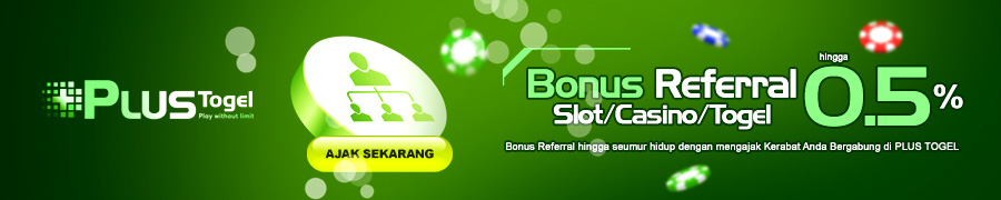 PlusTogel Bonus Referral